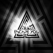 Escape You Anglet